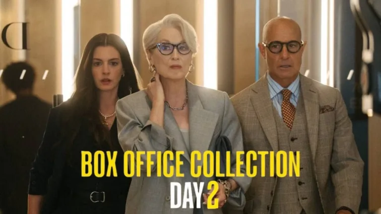 The Devil Wears Prada 2 Box Office Day 2: Hollywood Sequel Becomes The Only May Day Release To See Growth In Biz On Weekend