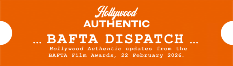 BAFTA 2026 – Hollywood Authentic
